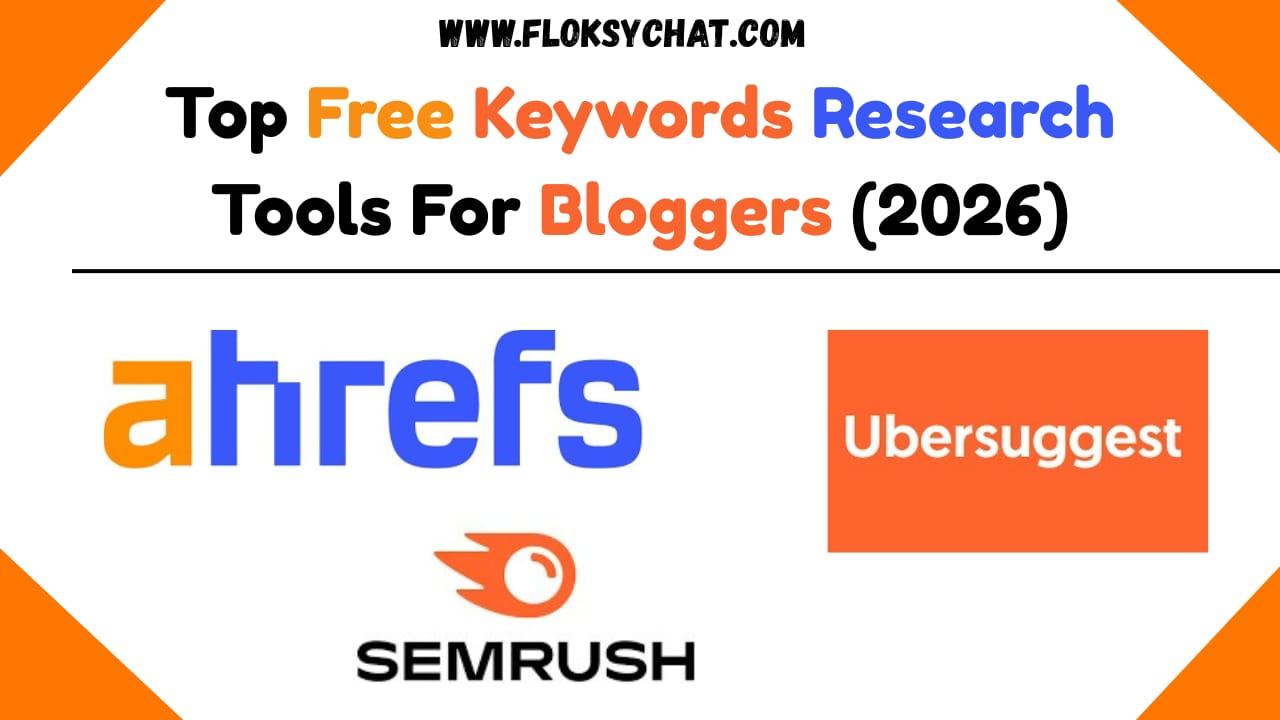 🔍 Top Free Keyword Research Tools for Bloggers (2026)